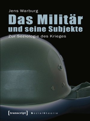 cover image of Das Militär und seine Subjekte